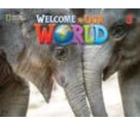 Welcome To Our World 3: Activity Book