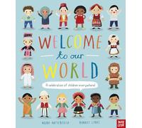 Welcome to Our World: A Celebration of Children Everywhere!