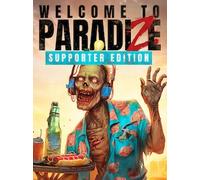 Welcome to Paradize | Supporter's Edition (PC) - Steam Account - GLOBAL