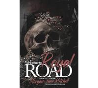 Welcome to Royal Road: Collection 2 (Royal Bastards MC: Nashville, TN)