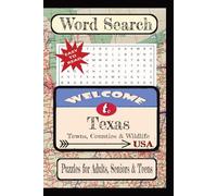 Welcome to Texas Towns, Counties & Wildlife Word Search Puzzle Book: Word searches with easy-to-read print about State Cities & Towns, and more. | ... Towns & Culture Word Search Puzzle Books)