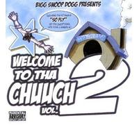 Various - Welcome to Tha Chuuch Vol 2