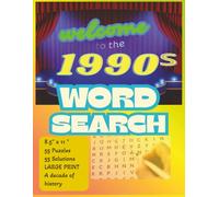 WELCOME to the 1990s WORD SEARCH