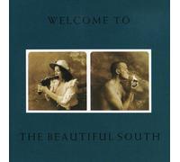 Welcome to the Beautiful South by BEAUTIFUL SOUTH (1991-04-30)