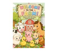 Welcome to the Farm: Farm Cute Animals coloring Book