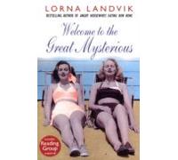 Welcome To The Great Mysterious (ebook)