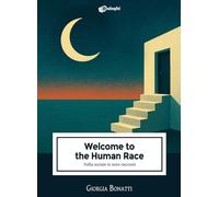 Welcome to the Human Race. Follia sociale in nove racconti (Sussurri)