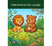 Welcome to the Jungle: A Fun and Educational Coloring Book for Kids Featuring 32 Fascinating Animals and Insects