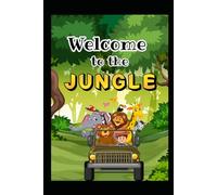 Welcome to the JUNGLE: Kids coloring book