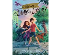 Welcome to the Lands of Luxury: 2
