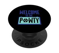 Welcome To The Pawty Amante de los Animales PopSockets PopGrip Adhesivo