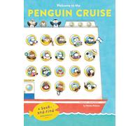 Welcome to the Penguin Cruise: A Seek-and-Find Adventure (Welcome to the Seek and Find Series)