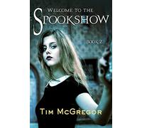 Welcome to the Spookshow: Volume 2