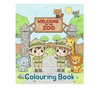 Welcome to the Zoo Colouring Book