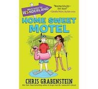Welcome to Wonderland #1: Home Sweet Motel