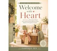 Welcome with Heart: A Relaxing Word Search Book with Creative Guest Welcome Ideas, Baskets & Thoughtful Touches (The Cozy Hosting Collection)