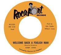 Welcomes Back a Foolish Man/Lo [Vinilo]