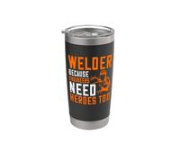 Welder Beacuse Engineers Need Heros Too Welding Welders Vaso térmico de acero inoxidable de doble pared