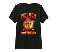 Welder of My Job I Don't Know What I'm Doing Welding Welders Camiseta Premium