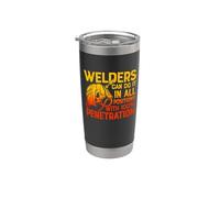 Welders Can Do It In All Position Funny Welder Welding Vaso térmico de acero inoxidable de doble pared