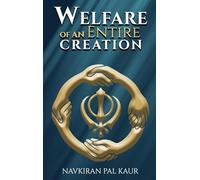 Welfare of an Entire Creation
