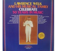 Welk, Lawrence - Celebrate 50 Years in Music [Vinilo]
