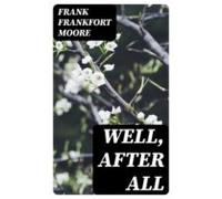 Well After All (ebook)