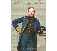 Well and Eager for the Fray: Volume 2
