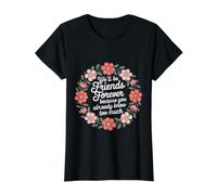 We'll Be Friends Forever You Know Too Much - Camiseta gráfica económica, Mujer, Negro, XS