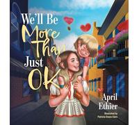 We'll Be More Than Just OK