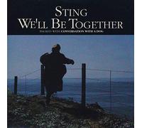 We'll Be Together - Sting 7" 45