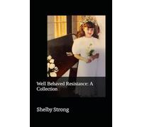 Well Behaved Resistance: A Collection