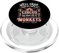 Well Crap Turns out This Is My Circus PopSockets PopGrip para MagSafe