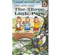 Well-loved Tales. The Three Little Pigs (606D A Ladybird Book: Well Loved Tales)
