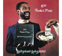 Well Pleased And Satisfied - Give Thanks And Praise [Vinilo]