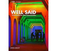 Well Said: Pronunciation for Clear Communication