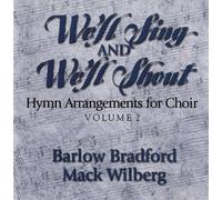 We'll Sing & We'll Shout 2