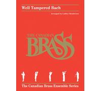 Well tampered bach musique d'ensemble -partition+parties separees: Brass Quintet Score and Parts (The Canadian Brass Ensemble)