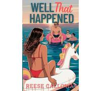 Well That Happened: A Why Choose Hockey Romance