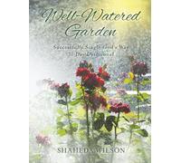 Well-Watered Garden: Successfully Single God's Way 31-Day Devotional