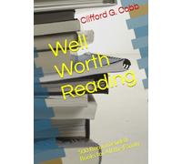 Well Worth Reading: 500 Recommended Books for All the Family