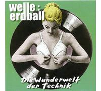 Welle Erdball - Wunderwelt Der Technik