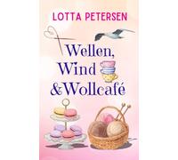 Wellen, Wind & Wollcafé (Maschen & Meer)