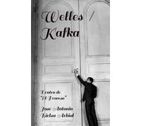 Welles / Kafka: Dentro de “El Proceso”: Un análisis meta-cinematográfico (Dominio de R - Libros)