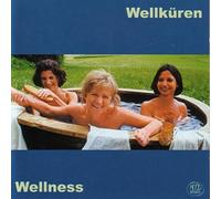 Wellküren,die - Wellness [Import]