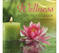 Wellness-Entspannungsmusik für Körper & Geist