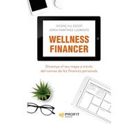 Wellness Financer - Dissenya El Teu Mapa A Traves Del Canvas De Les Finances Personals