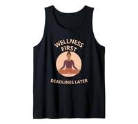 Wellness First Deadlines Later: Ropa de Yoga y atención Plena Camiseta sin Mangas