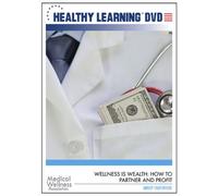 Wellness is Wealth: How to Partner and Profit