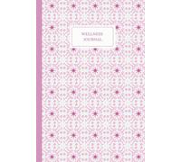 Wellness Journal: Daily Self-Care, Gratitude, Mood Tracking & Affirmations with prompts for women and girls (6"x9", 120 Pages)